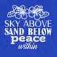 Sky Above Sand Below T-Shirt | Womens